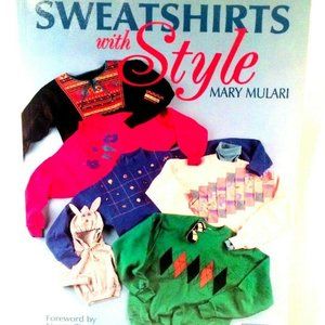 Sweatshirts With Style (Starwear) by Mulari, Mary